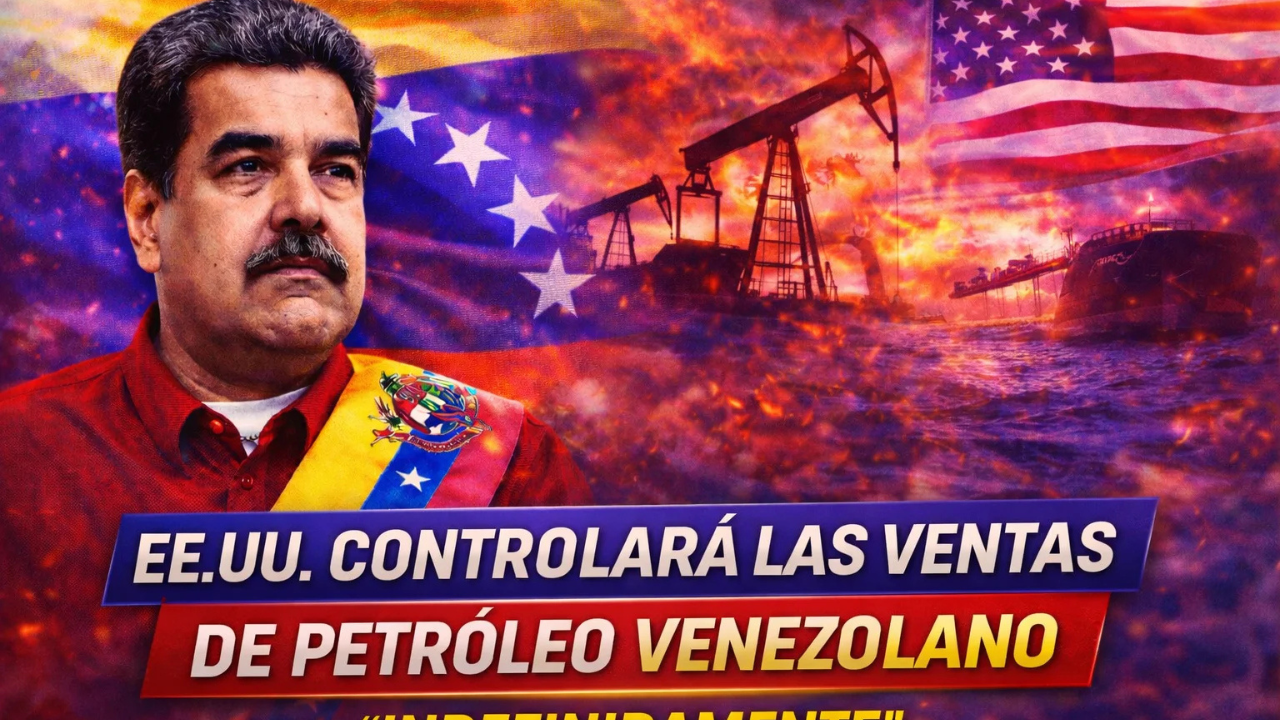 Estados Unidos controlará las ventas de petróleo venezolano “indefinidamente”, dice funcionario